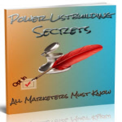 Power Listbuilding Secrets